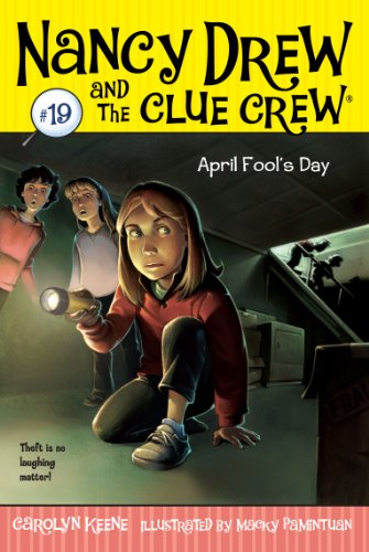 April Fool's Day: Volume 19 (Nancy Drew and the Clue Crew, Band 19)